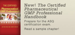 New! The Certified Pharmaceutical GMP Professional Handbook