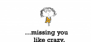 Friendship is, missing you like crazy.