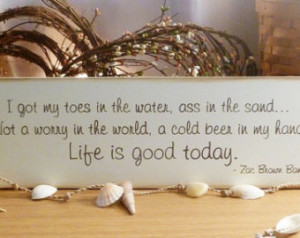 Toes In The Water Painted Wood Sign Zac Brown Band Quote ...
