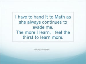 ... Math Quotes? Do you have any other inspirational quotes about math to