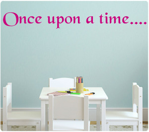 once upon a time, wall quote decal