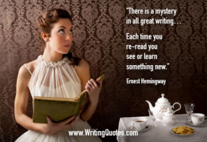 ... Hemingway Quotes – Mystery Great – Hemingway Quotes On Writing