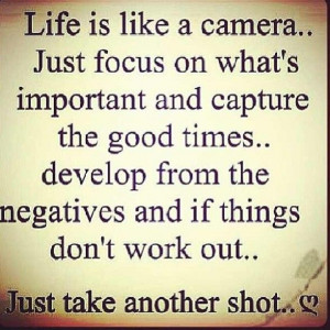 Photo by insta___quotes___ ~Life is like a camera~ #quotes #instagram ...