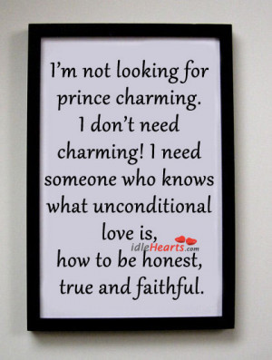 Not Looking for Prince Charming.
