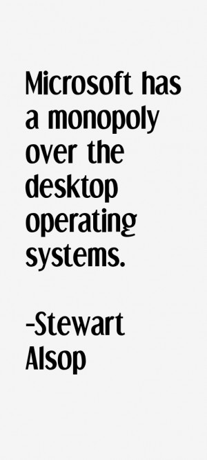 Stewart Alsop Quotes & Sayings