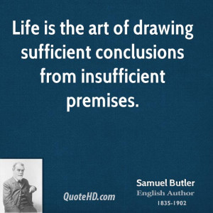 ... the art of drawing sufficient conclusions from insufficient premises