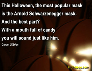 ... mouth full of candy you will sound just like him ~ Halloween Quote