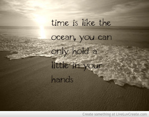 Time Is Like The Ocean