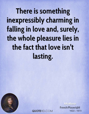 There is something inexpressibly charming in falling in love and ...