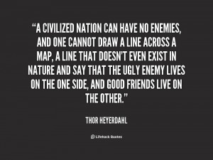 Thor Heyerdahl Quotes