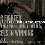 , quotes, sayings, clever fighter, great good, quotes, life, sayings ...