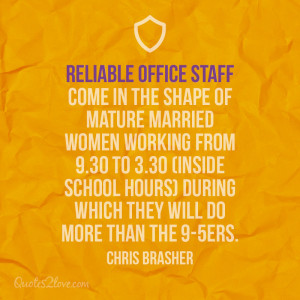 Reliable office staff come in the shape of mature married women ...