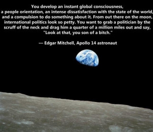 Perspective. Quote by Edgar Mitchell, Apollo 14 astronaut