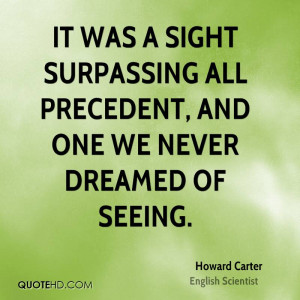 It was a sight surpassing all precedent, and one we never dreamed of ...