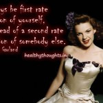 confidence , Judy Garland , Thought For The Day , Words of Wisdom