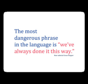 Hollie512 › Portfolio › The most dangerous phrase in the language ...