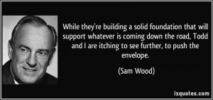 Building a Solid Foundation Quotes
