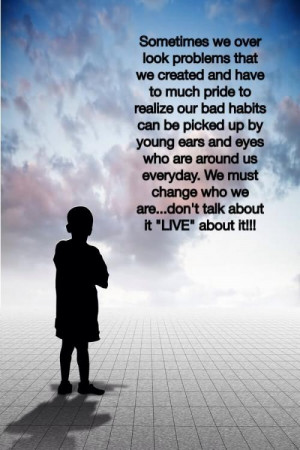 Sometimes we over look problems that we created and have to much pride ...