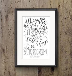 Freedom Marilyn Ferguson Quote Hand Lettered Print