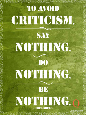 Criticism Quotes