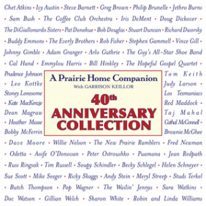 Start by marking “Prairie Home Companion 40th Anniversary Collection ...