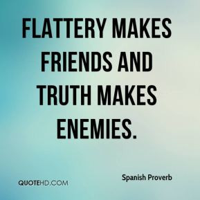 Flattery Quotes