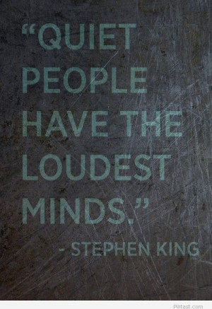 Quiet people quote