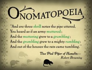 Onomatopoeia Fancy Term For...