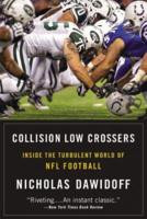 ... Year Inside the Turbulent World of NFL Football” as Want to Read