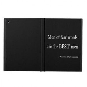 Shakespeare Quote Best Men of Few Words Quotes iPad Air Cases