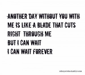 ... day without you with me .... I can wait forever. Simple Plan Lyrics