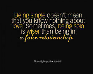 ... %2C+Being+Solo+Is+Wiser+Than+Being+In+A+False+Relationship.jpg