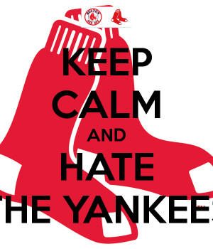 keep-calm-and-hate-the-yankees-6.png