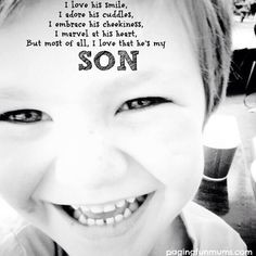 Such a beautiful quote…little boys are just so special!...need to do ...