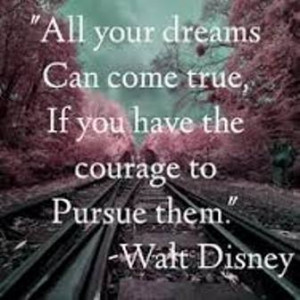 Walt Disney Quotes to live by