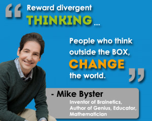 Reward divergent thinking… #creativity #quote