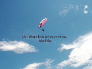 LIFE IS ADVENTURE LIFE QUOTE PICTURE