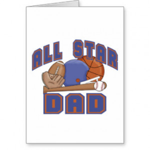 All Star Dad SPORTS Greeting Card