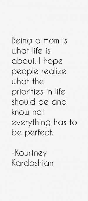 what life is about. I hope people realize what the priorities in life ...