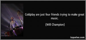 More Will Champion Quotes