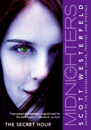 Midnighters: The Secret Hour by Scott Westerfeld at Amazon.com