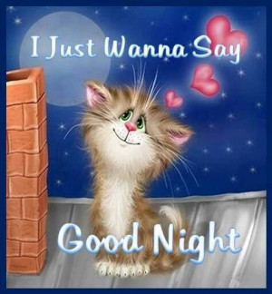 Say Goodnight quotes cute quote night goodnight good night goodnight ...