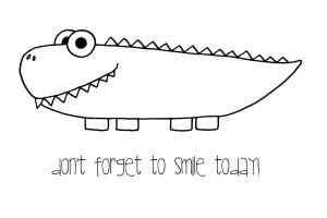 don't forget to smile