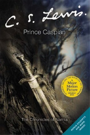 Prince Caspian (Chronicles of Narnia, #2)