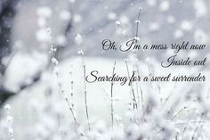 Mess - Ed Sheeran. Also my favorite song right now. Just... His ...