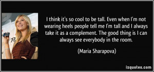 quote-i-think-it-s-so-cool-to-be-tall-even-when-i-m-not-wearing-heels ...
