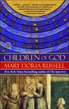 Review: “Children of God” by Mary Doria Russell