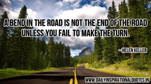 road Is Not the End of the road.Unless You Fail ~ Inspirational Quote ...