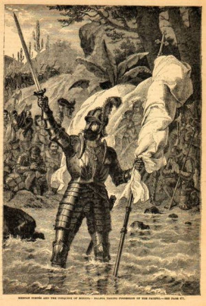Vasco Núñez de Balboa at the South Sea, claiming it for Spain ...
