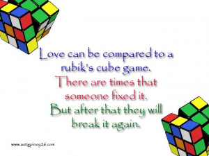 Love can be compared to a rubiks cube